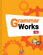 Grammar Works 1B